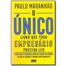 Livro Unico Livro Que Todo Empresario Precisa Ler O de MARANHAO, PAULO ( Português-Brasil )