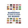 Livro Bandeiras de Todos Os Paises Do Mundo de BERG, TIAGO JOSE (Português-Brasil)