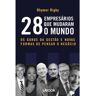 Livro 28 Empresarios Que Mudaram O Mundo de RIGBY, RHYNER (Português-Brasil)