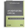 Livro Aposentadoria Especial 08Ed/22 de SALIBA, TUFFI MESSIAS (Português-Brasil)