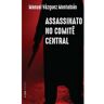 Livro Assassinato no Comite Central de MONTALBAN, MANUEL VAZQUEZ ( Português-Brasil )