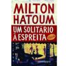 Livro Um Solitario a Espreita Bolso de HATOUM, MILTON (Português-Brasil)