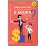 Livro Virei Empresario. e Agora? de MARTINS, BETH (Português-Brasil)