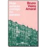 Livro Hoje Estaras Comigo no Paraiso de BRUNO VIEIRA AMARAL (Português-Brasil)