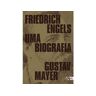 Livro Friedrich Engels: Uma Biografia de MAYER, GUSTAV (Português-Brasil)