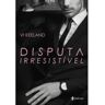 Livro Disputa Irresistivel de KEELAND, VI ( Português-Brasil )