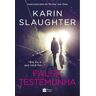 Livro Falsa Testemunha de SLAUGHTER, KARIN ( Português-Brasil )