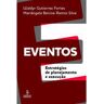 Livro Eventos 02Ed/11 de FORTES, WALDYR E SILVA, MARIANGELA ( Português-Brasil )