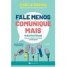 Manuscrito Livro Fale Menos Comunique Mais de Carla Rocha ( Português )