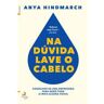 Lua De Papel Livro Na Dúvida - Lave o Cabelo de Anya Hindmarch (Português)