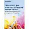 Taylor Livro cross-cultural aspects of tourism and hospitality de erdogan koc (inglês)