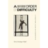 The University Of Chicago Press Livro a different order of difficulty - literature after wittgenstein de karen zumhagen-yekple (inglês)