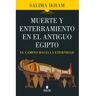 Livro Muerte Y Enterramiento En El Antiguo Egipto de Salima Ikram (Castelhano)