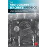 Taylor Livro the photography teacher's handbook de garin horner (inglês)