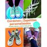 Drac Livro Cordones Y Zapatillas Personalizados de Elke Eder (Espanhol)