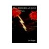Iuniverse Livro The Power Of God:Explodes In Ancient Yen! de J A Fluga (Inglês)