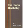 International Law & Taxation Livro The Garin Death Ray de Alexei Tolstoy (Inglês)