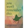 Bacon Press Books Livro You Won'T Remember This de Kate Blackwell (Inglês)