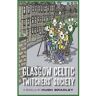 Hugh Bradley Livro Glasgow Celtic Twitchers' Society de ( Inglês )