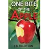 Heidi J B Tillotson Livro One Bite Of The Apple de J Tillotson (Inglês)