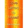 Livro Love Letters To Myself de Blair Schulman (Inglês)