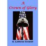 Crowell Publishing Livro A Crown Of Glory de G. Laverne Crowell (Inglês)