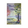 Judith Erwin D/b/a Emerald Cat Press Livro Shadow Of Silence de Judith Erwin ( Inglês )