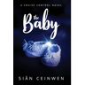 Sian Ceinwen Livro The Baby: A Cruise Control Novel de ( Inglês )