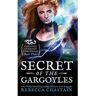 Rebecca Chastain Livro Secret Of The Gargoyles de (Inglês)