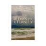 Joe Garner Turman Livro 40 Days To Eternity de ( Inglês )