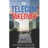 Beverly R. Winter Livro The Telecom Takeover de Beverly Winter (Inglês)