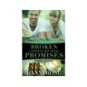 Rose Ortiz Livro Broken Promises: A Serenity Bay Novel de Danni Rose (Inglês)