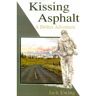 Livro Kissing Asphalt: A Drifter Adventure de Jack Ewing (Inglês)