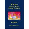 Lulu.Com Livro Tales: Parables, Fables, Visionary Snippets de Max Reif ( Inglês )