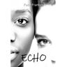 Saved By Grace Publishing Livro Echo de Katie Frankey (Inglês)