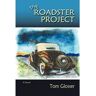 Sunstone Press Livro The Roadster Project de Tom Glosser ( Inglês )