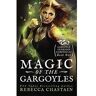 Rebecca Chastain Livro Magic Of The Gargoyles de (Inglês)