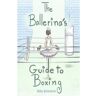 Abby Rosmarin Livro The Ballerina'S Guide To Boxing de (Inglês)