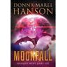 Donna Maree Hanson Livro Moonfall: Dragon Wine Part Six de (Inglês)