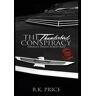 Quiet Owl Books Livro The Thunderbird Conspiracy: Oswald'S Friend Robert Kaye de R. K. Price ( Inglês )