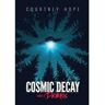 Courtney Rachelle Hope Livro Cosmic Decay: Debris de (Inglês)