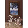 Judith Ellen Morris Livro Clara'S Hidden Journal de (Inglês)