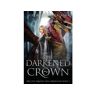 Georgina Makalani Livro The Darkened Crown, The Last Dragon Skin Chronicles, Book 4 de (Inglês)