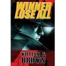 Wfb Fcb, A Wyoming Limited Liability Company Livro Winner Lose All de William Brown (Inglês)