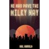 Hal Arnold Livro We Who Pave The Milky Way de ( Inglês )