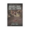 Sillygoose Livro Sievert &Amp; Gray, Detectors: A Post-Apocalyptic Detective Comedy de Duncan P. Pacey (Inglês)