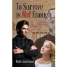 Aquazebra Livro To Survive Is Not Enough de Ruth Lindemann (Inglês)