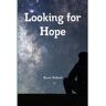 Livro Looking For Hope de Reese Ballard (Inglês)