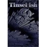 John Garvey Livro Tinselfish: The Scripts From Season One, Book 1 de (Inglês)