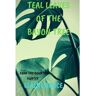 Lulu.Com Livro Teal Leaves Of The Bayon Tree de Elaine Bruce (Inglês)